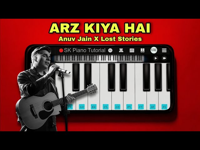 Arz Kiya Hai - Piano Tutorial | Anuv Jain X Lost Stories | Coke Studio Bharat