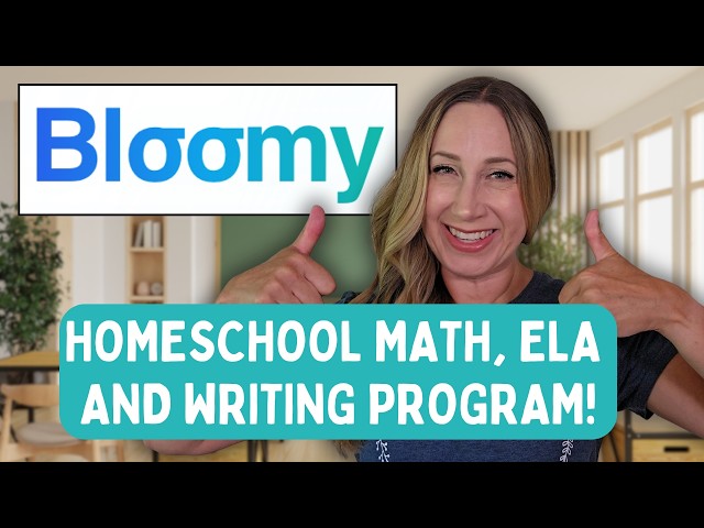 Online Math, Language Arts and Writing Program for Homeschool - Bloomy Learning Review 2026