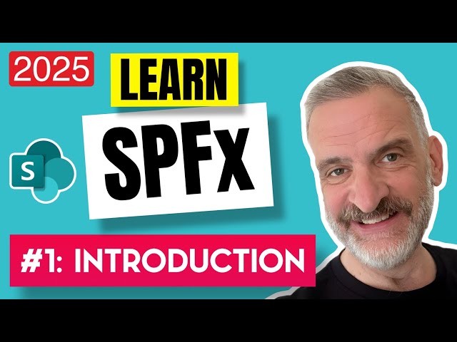 Let’s go! Learn SPFx Today! | SharePoint Framework for Beginners (SPFx) 2025 (Episode 1)