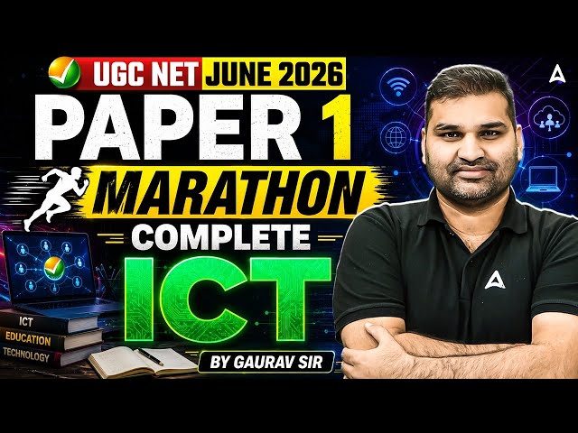 UGC NET Paper 1 Marathon Class | ICT UGC NET Paper 1 | UGC NET Paper 1 ICT | ICT For UGC NET Paper 1