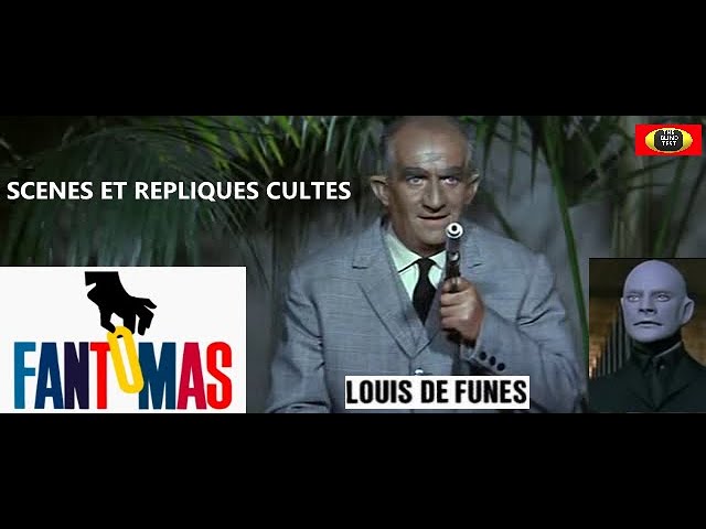FANTOMAS (1964) : Répliques et scènes cultes avec LOUIS DE FUNES , JEAN MARAIS ..