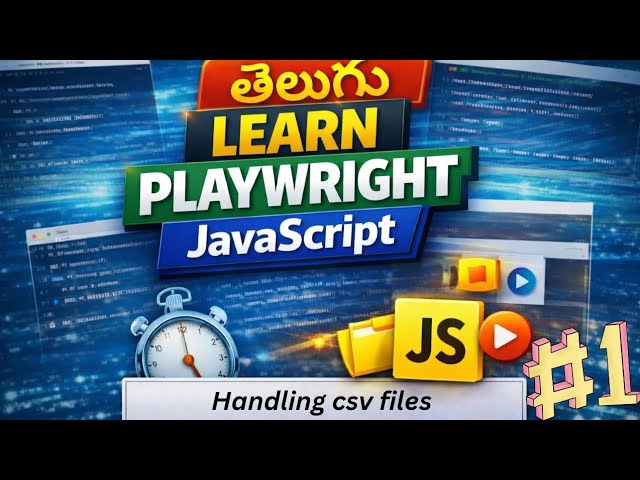 How to Read CSV Files in Playwright JS (Telugu) - Part 1