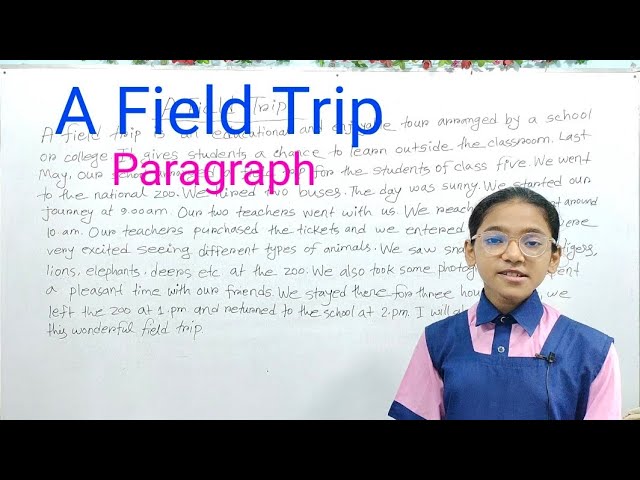 A Field Trip paragraph | A field trip paragraph class 5 | Essay on a Field Trip | Class 5 Scholar...
