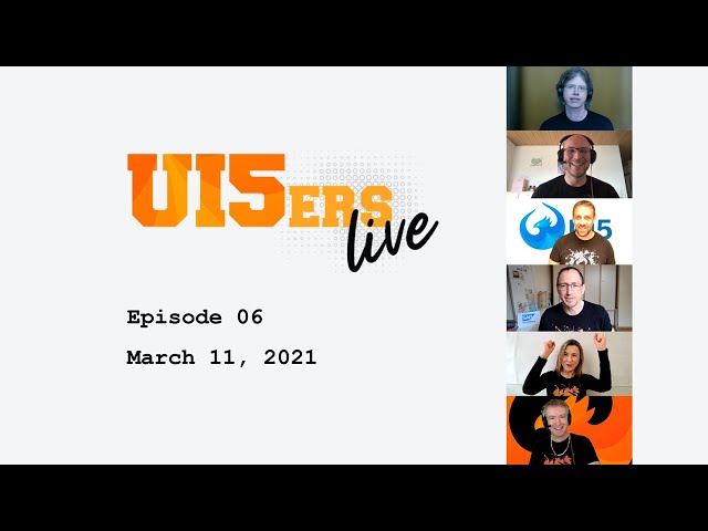 UI5ers live #06: CSP Support, Caching Mechanism, UI5 Web Components