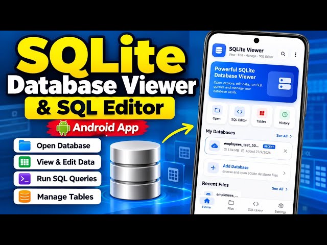 SQLite Database Viewer & SQL Editor for Android 🔥 | Open, Edit & Run SQL Queries