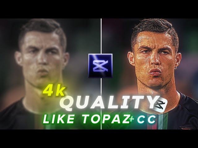 Capcut✨🔥 Football CC + 4k Quality Tutorial | Boost Your Football Edits 🔥🔥