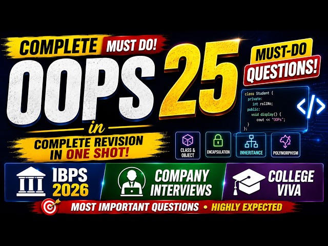 OOP in 25 Must-Do Questions 🔥 | IBPS 2026 + Company Interviews + College Viva