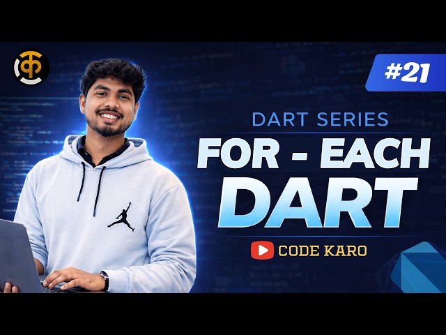 For Each Loop in Dart 🔥 | for-in Loop Explained with Examples | Code Karo