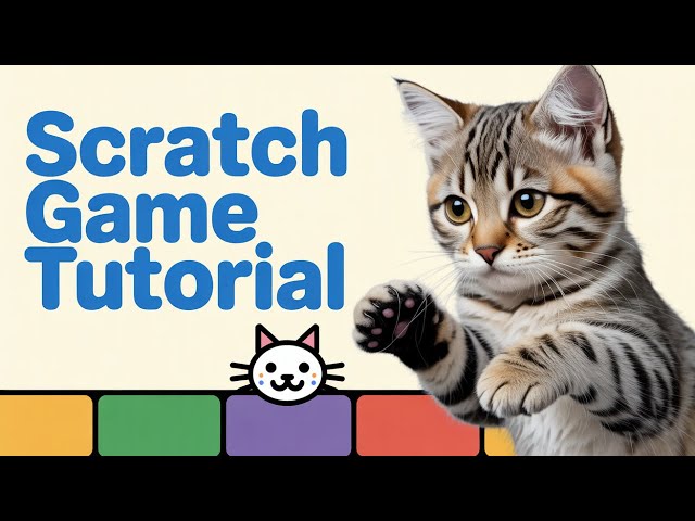 Build Your First Game With Scratch in Minutes