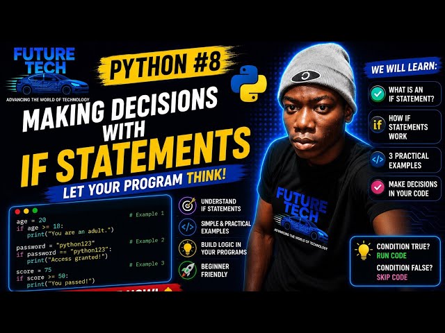 Python for Beginners #8 | IF Statements Explained with Examples