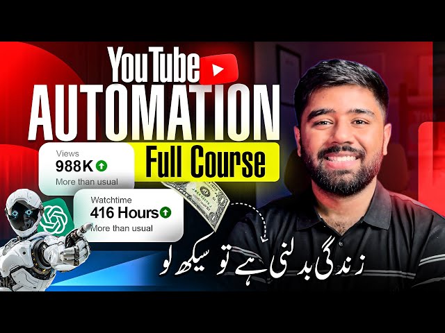 YouTube Automation Full Course in Urdu | Step by Step YouTube Automation with AI Course 2026