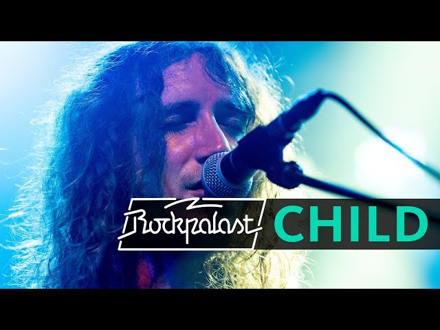 Child live | Rockpalast | 2018