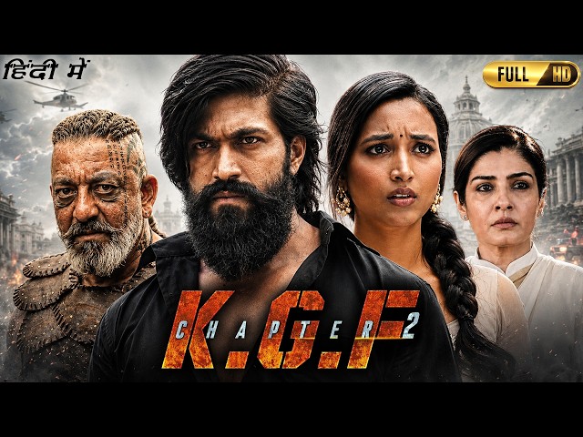 KGF Chapter 2 Full Movie In Hindi Dubbed | Yash, Sanjay Dutt, Srinidhi Shetty| Explained & Breakdown