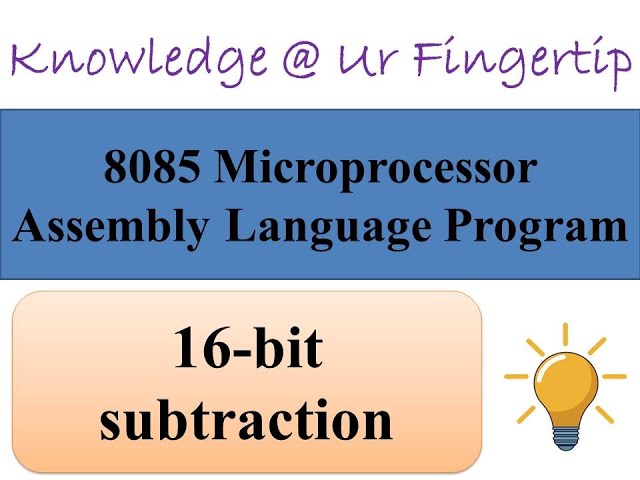 16 bit subtraction using assembly language program for 8085 MP