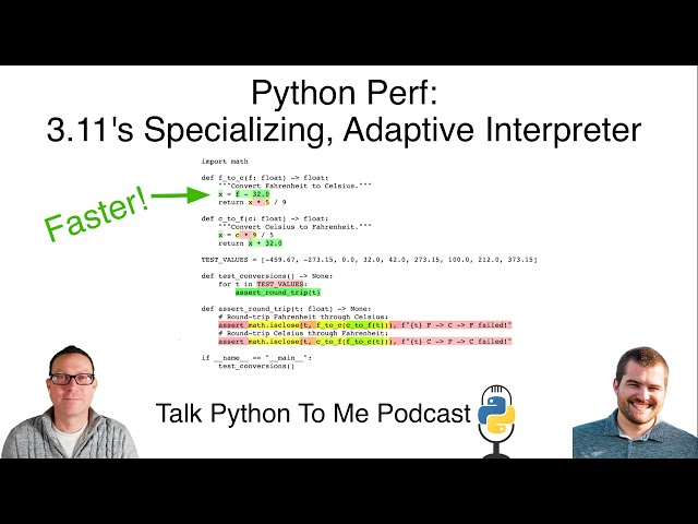 Python Perf: Specializing, Adaptive Interpreter - Talk Python to Me Ep.381
