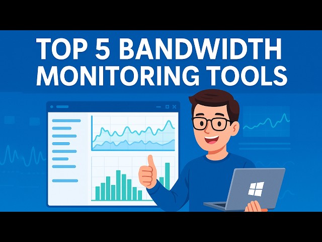 Top 5 Bandwidth Monitoring Tools for Windows – Track Your Internet Usage!