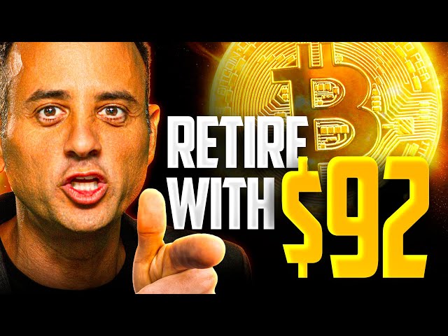 How YOU Can Retire On JUST $92 In Bitcoin! [Sooner Than You Think]