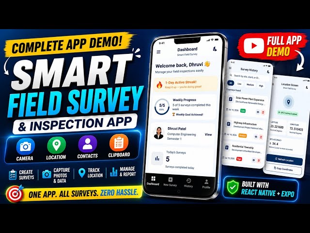 Smart Field Survey & Inspection App|React Native + Expo|Camera, Location, Contacts & Clipboard APIs📱