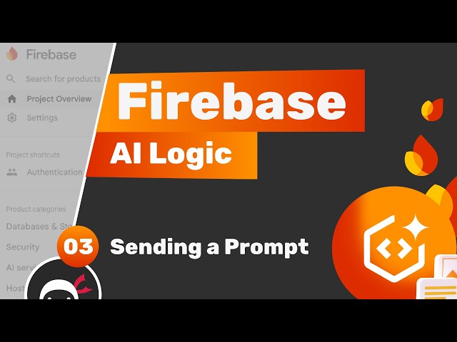 Firebase AI Logic Tutorial #3 - Sending a Prompt