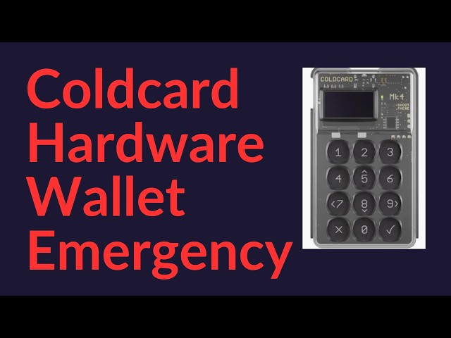 Coldcard Hardware Wallet Emergency (Move Your Funds Now)