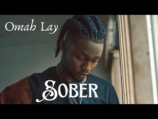 Omah Lay – Sober (Official Lyrics Video)