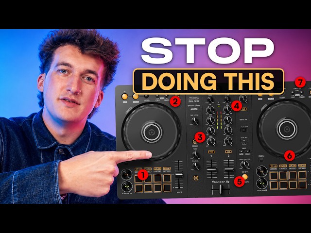 Stop Making These 7 DJ Mistakes (Beginners Always Do This)