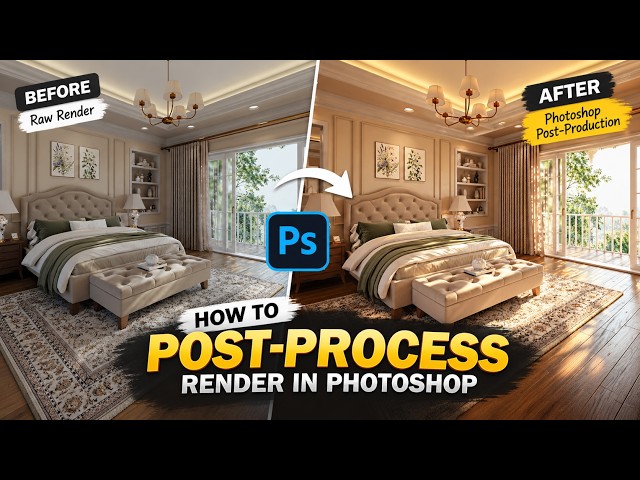 From Raw Render to Final Architectural Visualization