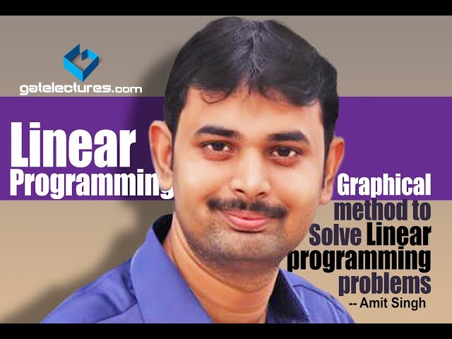 Linear Programming - 09 Graphical method to Solve Linear programming problems