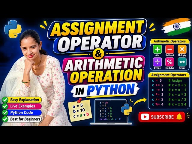 Assignment & Arithmetic Operators in Python | Easy Explanation with Examples