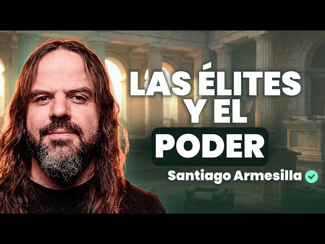 Santiago Armesilla explains power: politics, elites, AI and religion