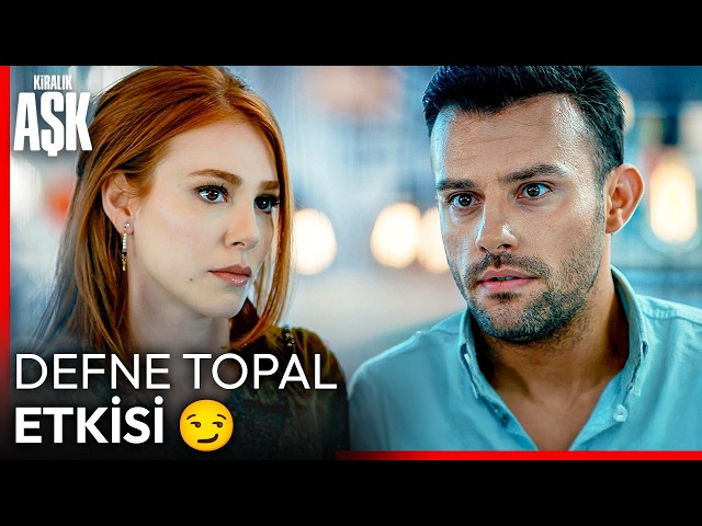 Sinan Kalbini Defne'ye Kaptırdı i🔥 | Kiralık Aşk 7. Bölüm