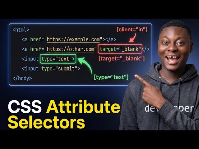 CSS ATTRIBUTE SELECTORS