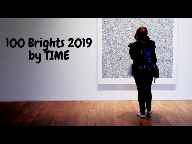 100 Brights 2019 by TIME