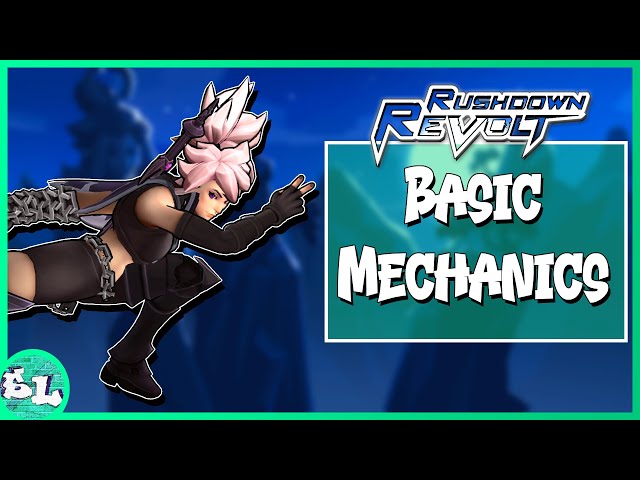 @RushdownRevolt Basic Mechanics Guide | Spark League