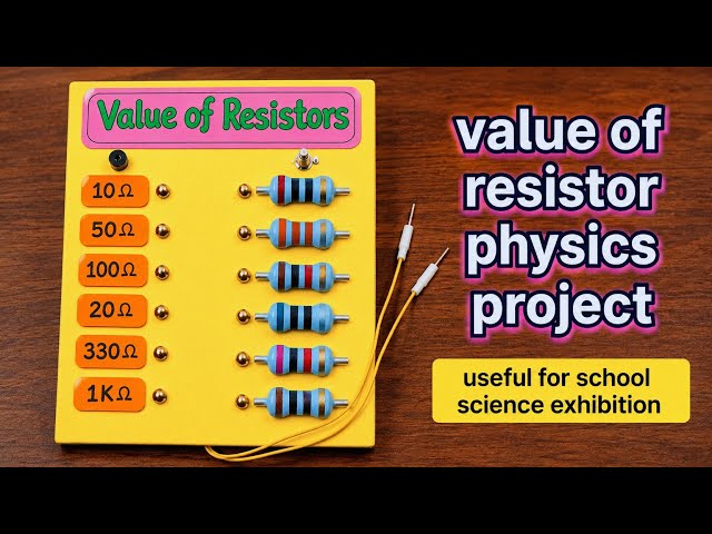 Value of resistor physics topic important project useful for school science exhibition #project 