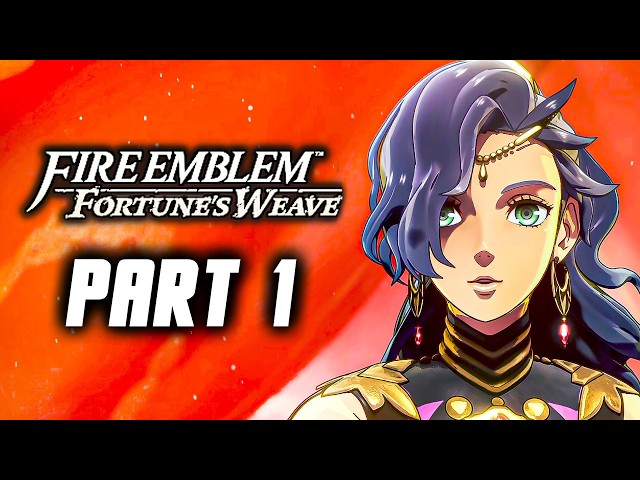 Fire Emblem Fortune's Weave - Gameplay Walkthrough Part 1 (NS2) No Commentary