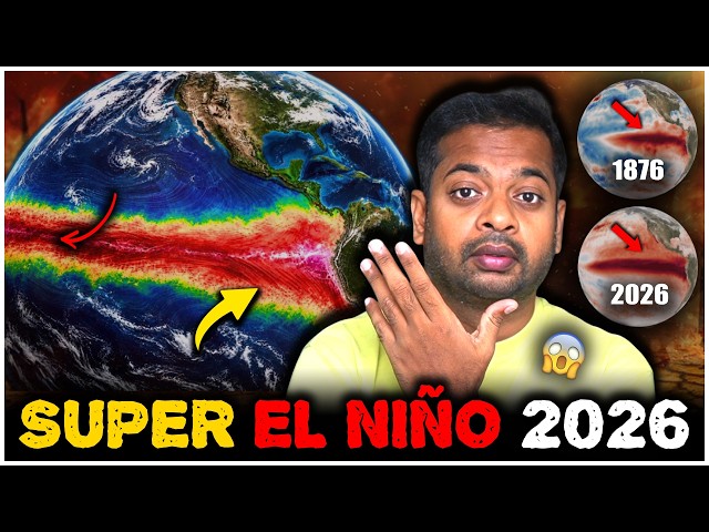 😱 The Disaster Coming with Super El Nino in 2026? 🤯 | Mr.GK