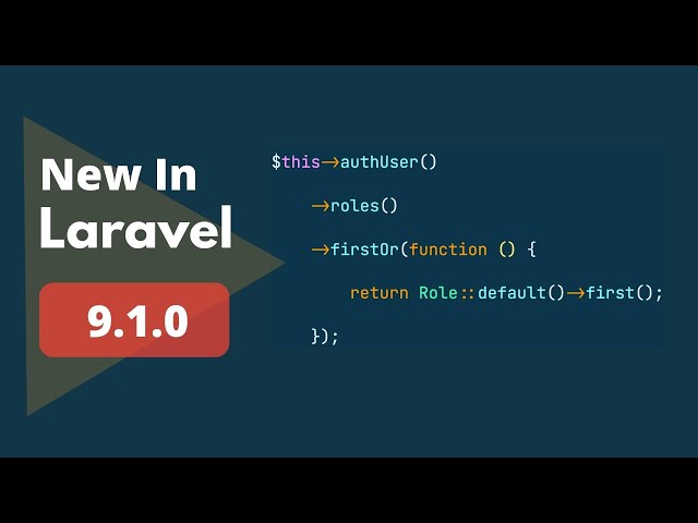 5 New Things Added - New In Laravel 9.1.0