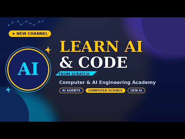 Learn Computer Science & AI From Scratch | Channel Introduction