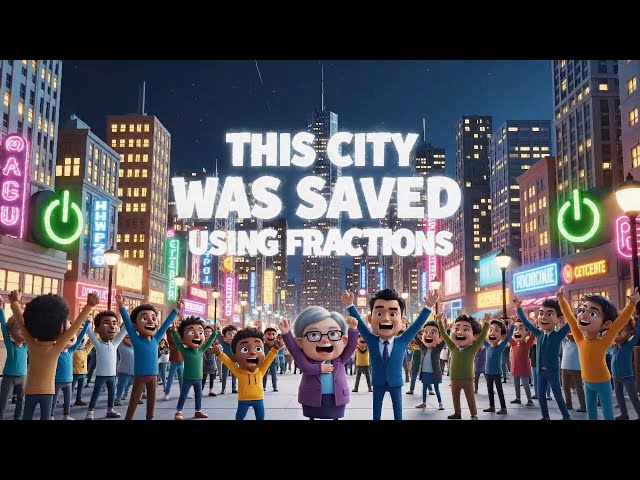 This City Was Saved by Fractions 😱 | Fun Math Story for Kids (Grades 2–4) #kidslearning #maths
