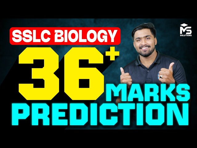 SSLC Public Exam 2026 | Biology 36+ Marks Prediction | MS SOLUTIONS