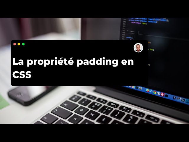 La propriété padding en CSS