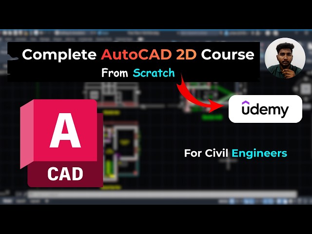 AutoCAD 2D Full Course for Civil Engineers | Learn From Scratch (Udemy Course)