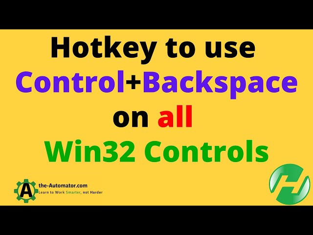 Creating Hotkey to Control+Backspace across all win32 Edit controls