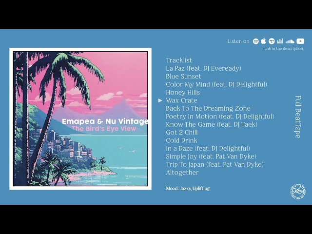 Emapea, Nu Vintage - The Birds Eye View [Full BeatTape]