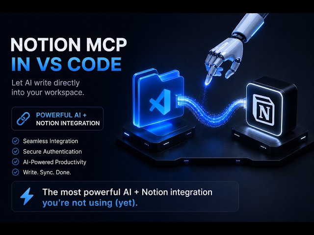 Automate Your Workspace: Notion MCP Setup in VS Code