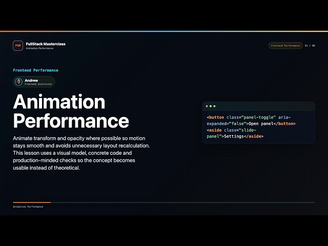 Animation Performance Explained | FullStack Masterclass Frontend Performance Course