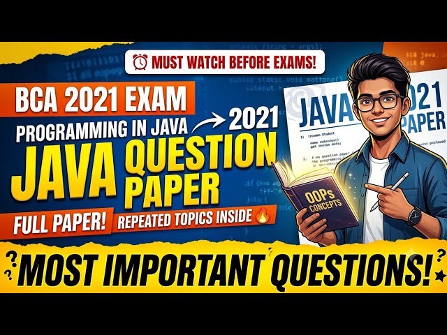 Java Previous Year Paper BCA (2021)  | Important Questions for Semester Exams Computer, Programming 