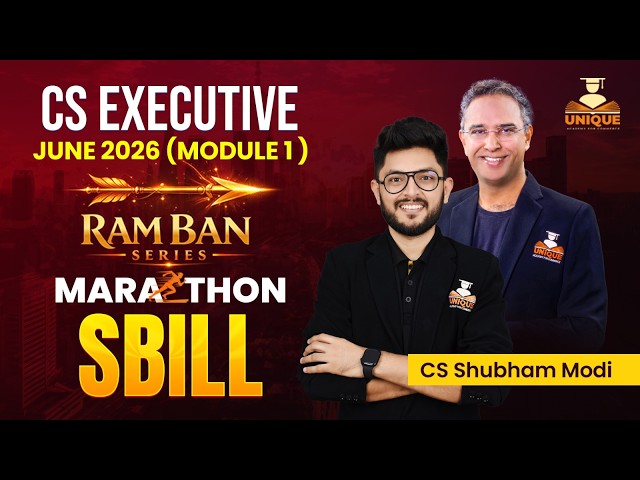 | CS Executive | SBILL  Marathon |Ramban Series | June 26 & Dec 26 | CS Shubham Modi