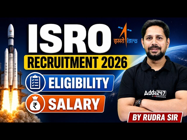 ISRO Recruitment 2026 | ISRO Eligibility and Salary | ISRO Preparation Strategy 2026